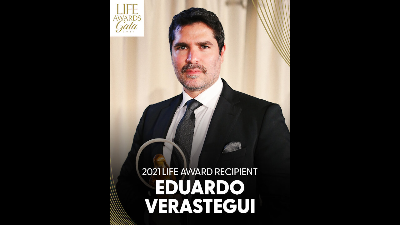 Eduardo Verastegui's Life Award Acceptance Speech