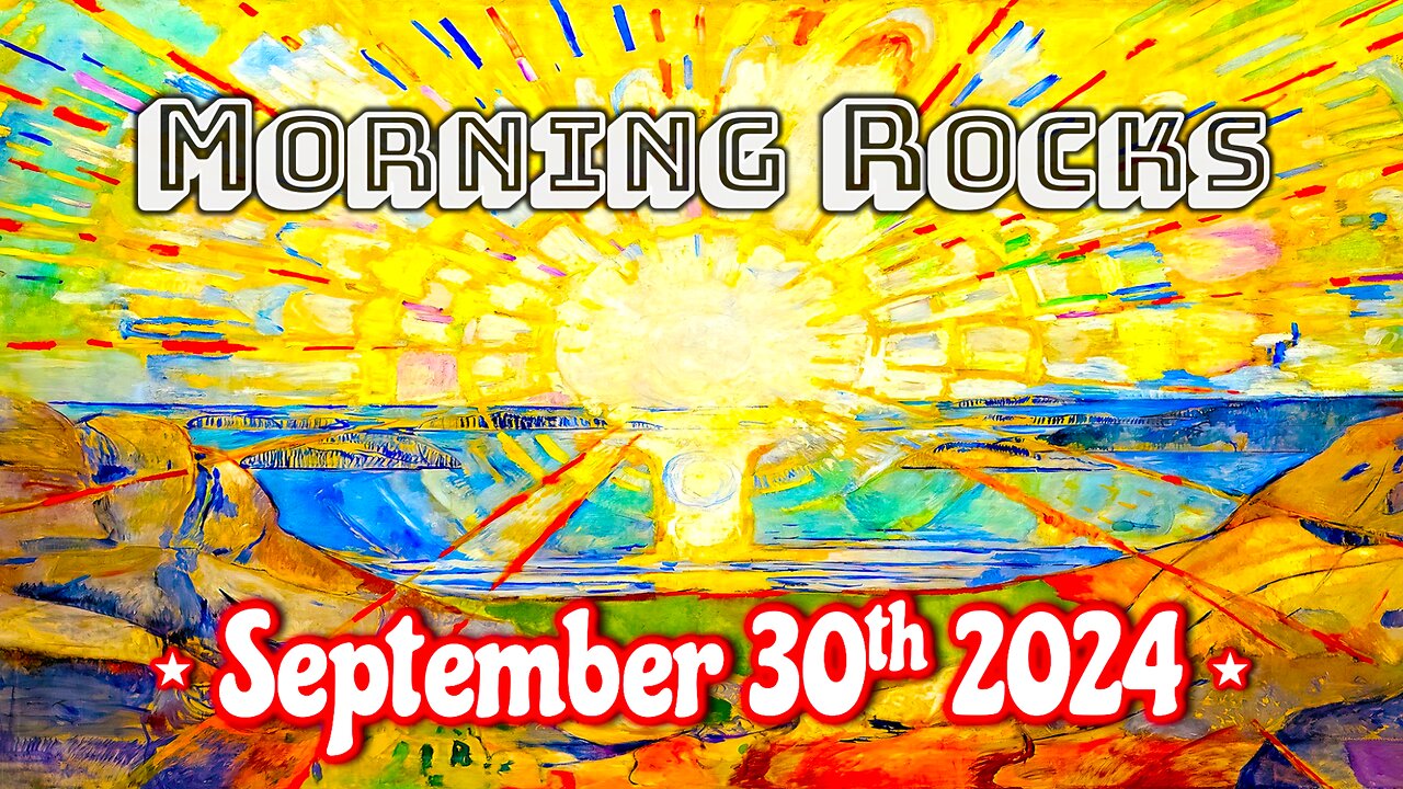 🌅 Morning Rocks - 9.30.24