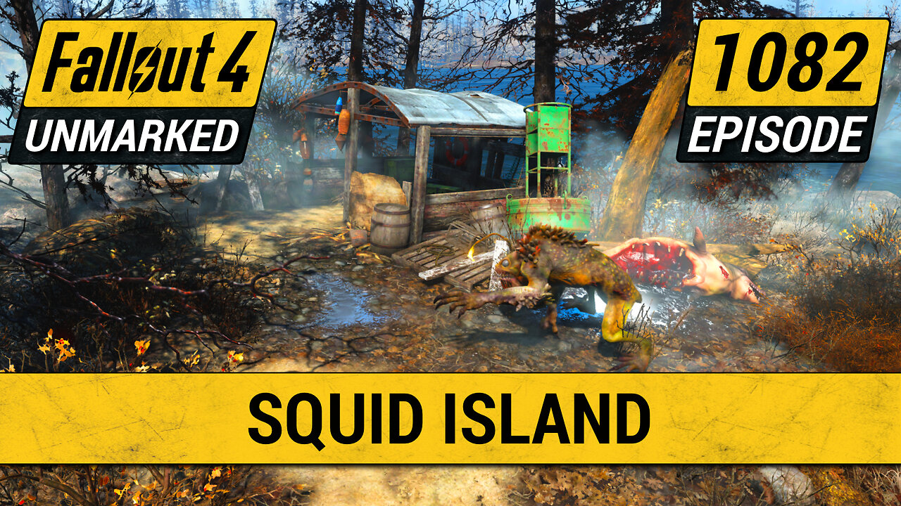 Squid Island | Fallout 4 Unmarked | Ep. 1082