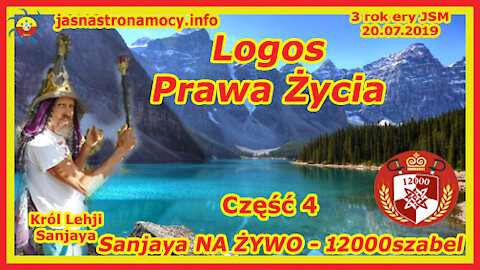 Logos – Prawa Życia – Sanjaya NA ŻYWO – 12000szabel – CZĘŚĆ 4