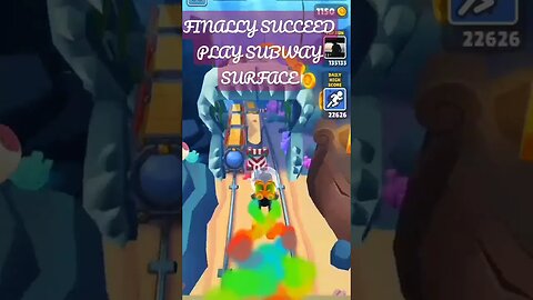 FINALLY SUCCEED PLAY SUBWAY SURFACE