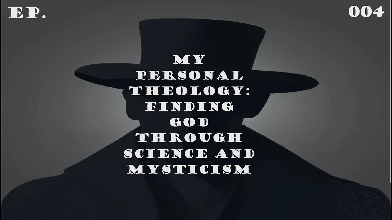 My Personal Theology Ep 004: What is 'Evil'