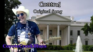 Control (It's All About The Control) An Original Song