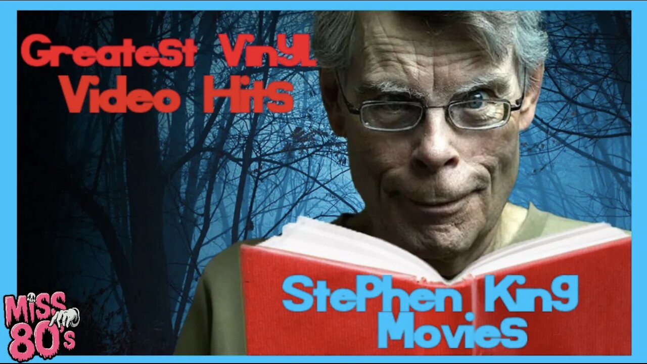 Greatest Vinyl Video Hits | From Stephen King Movies