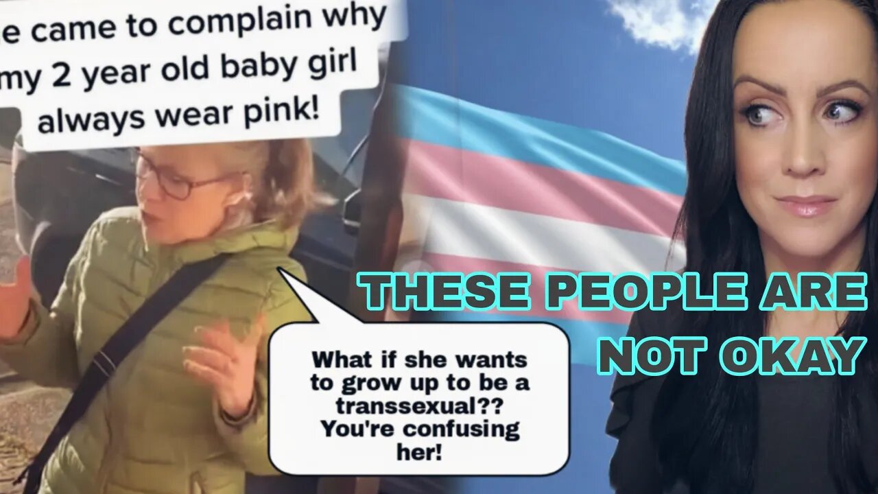 Trans Karen Harasses Dad Over His Baby Girl Wearing Pink || Mental Illness is Spreading