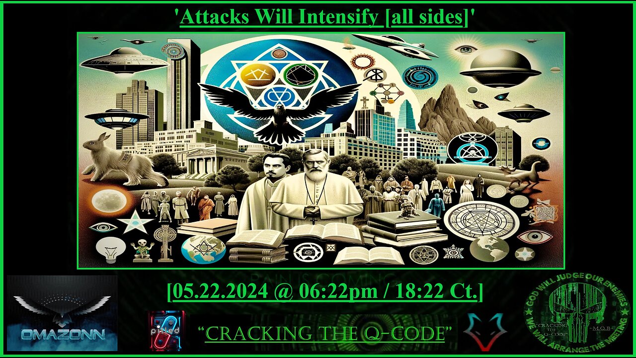 "CRACKING THE Q-CODE" - 'Attacks Will Intensify [All Sides]'