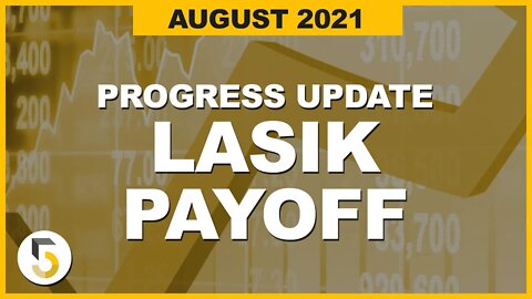 August 2021 Lifestyle Trading Update - Trading Options to Make my LASIK Monthly Payments