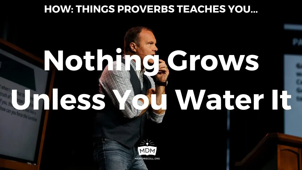 Nothing Grows Unless You Water It