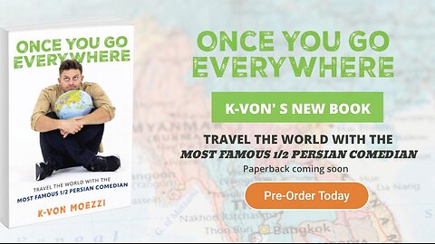 Once You Go Everywhere! (Get K-von's New Book Today!)