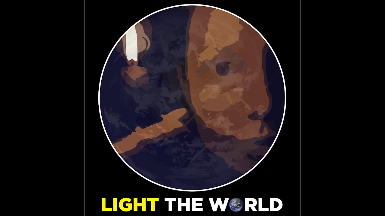 Introduction to the Light The World Podcast