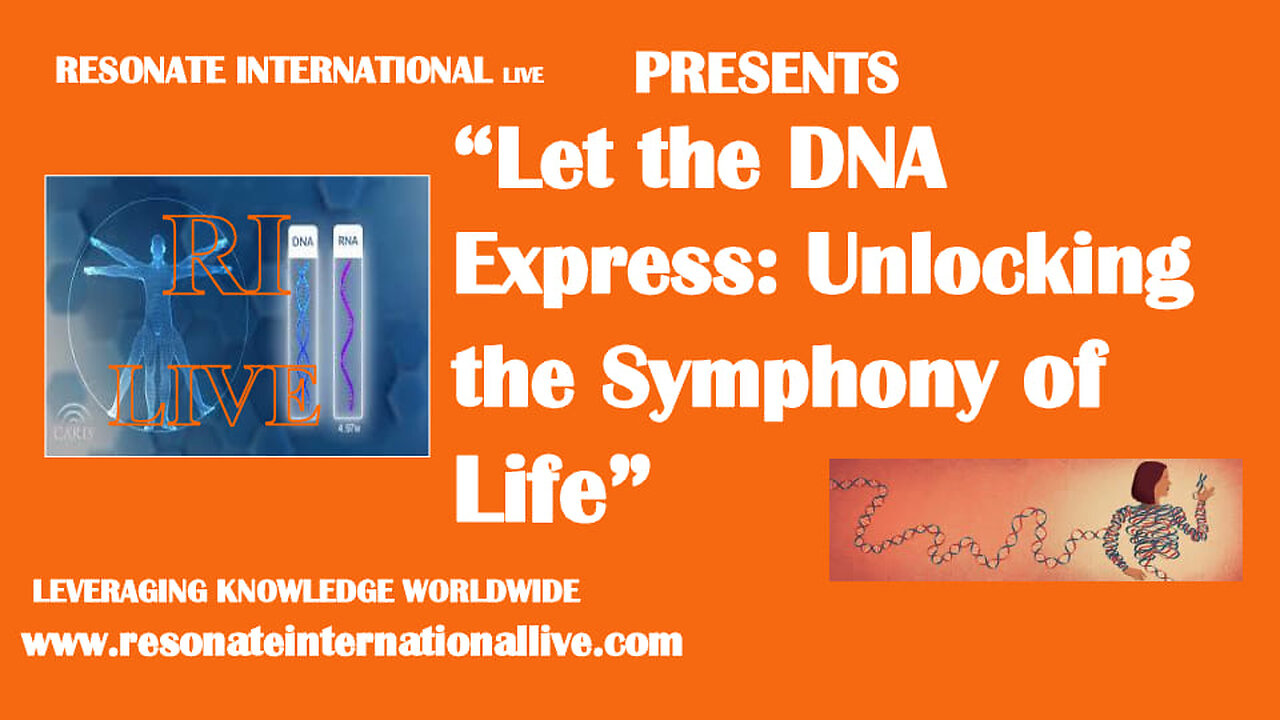 “Let the DNA Express: Unlocking the Symphony of Life”