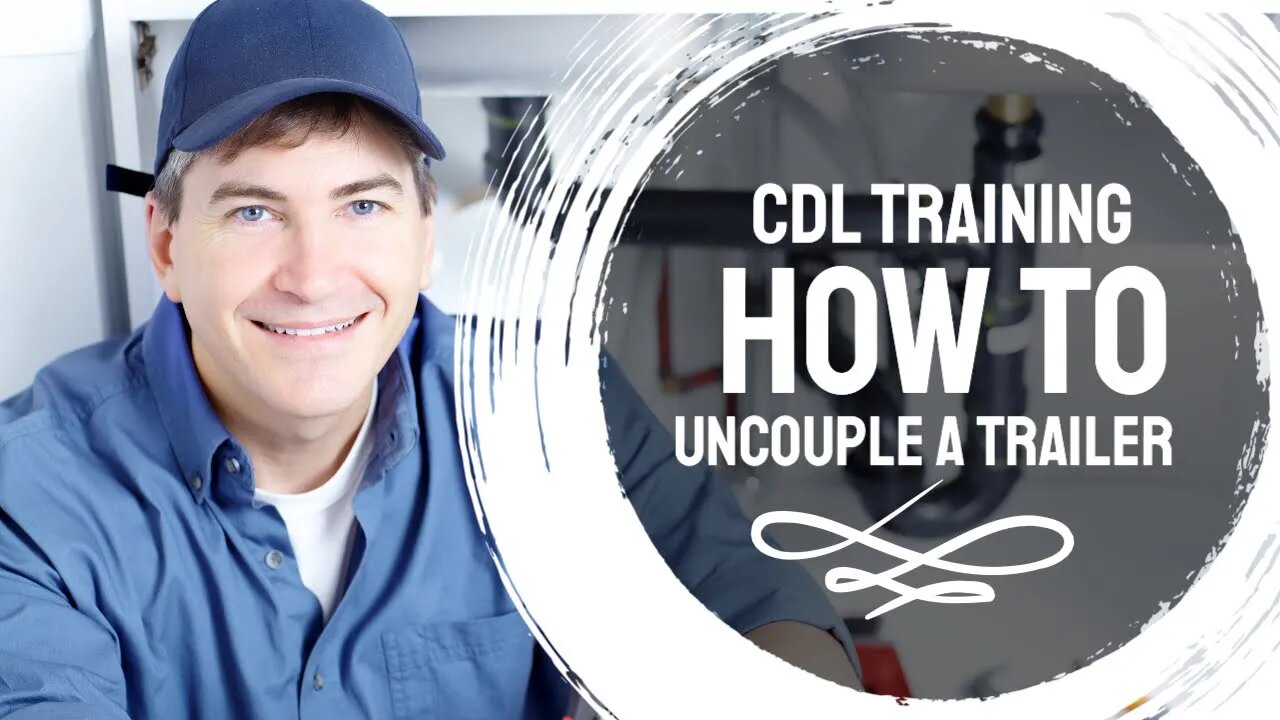 CDL Training How to uncouple a semi-trailer