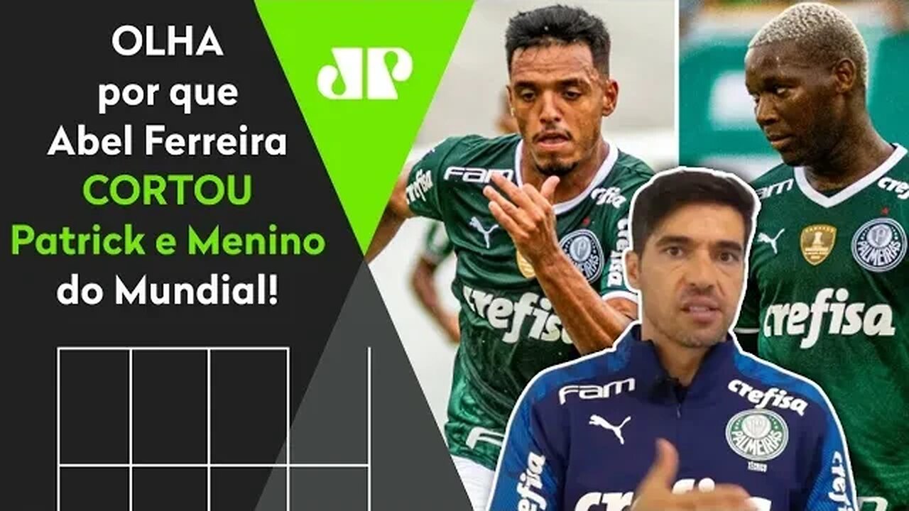 ABRIU O JOGO! Abel EXPLICA por que CORTOU Patrick de Paula e Gabriel Menino do Mundial do Palmeiras!
