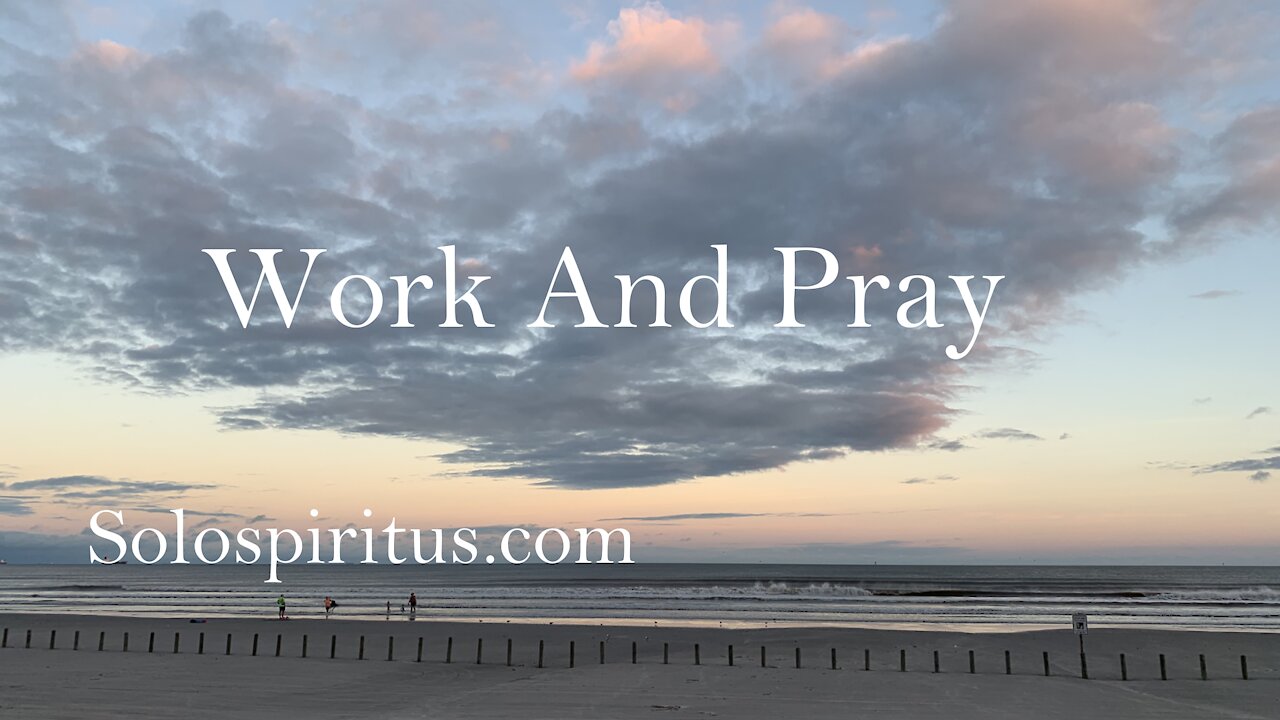 Work and Pray