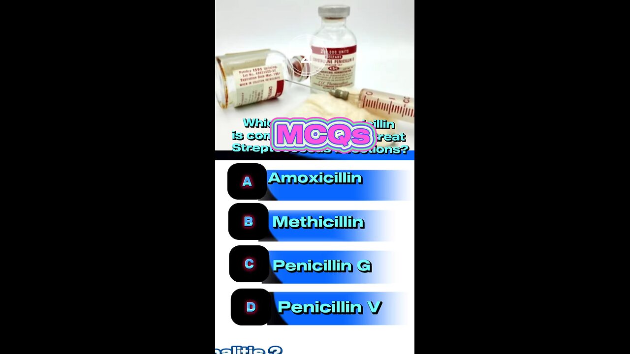 Penicillin mcqs #antibiotics #drgus #medicine 🧴💊🏥💉 💊