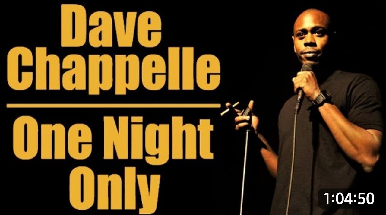 Dave Chappelle - One Night Only.mp4