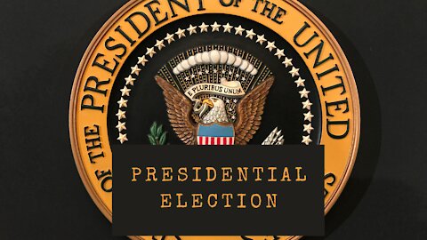 Presidential Election