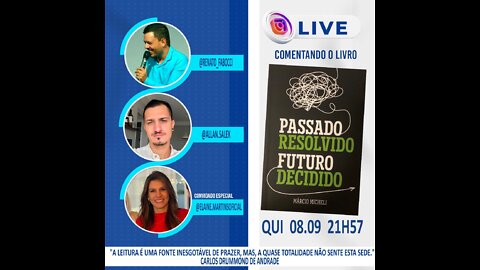 LIVREO PASSADO RESOLVIDO FUTURO DECIDIDO - DEBATENDO com ELAINE - ALLAN E RENATO