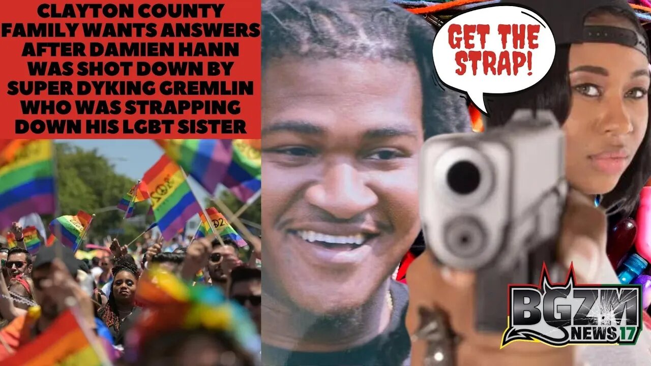 ATL Family wants answers after Damien Hann Was Murdered By Super Dyke Gremlin Who Smashed His Sister