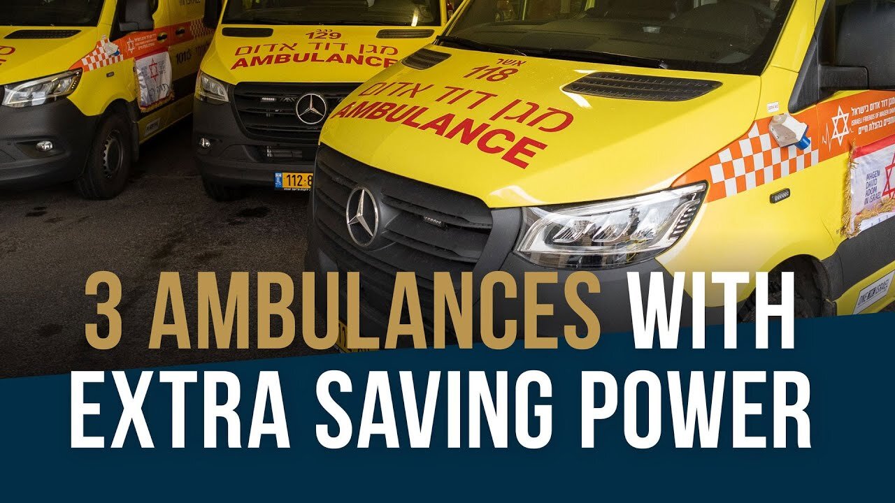 3 Ambulances with Extra Saving Power!