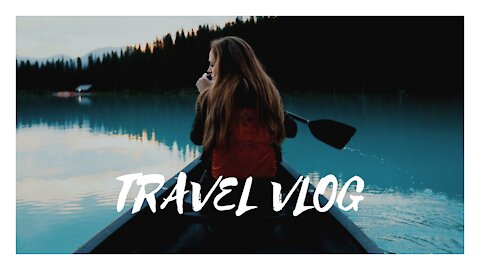 Travel Vlog 2021