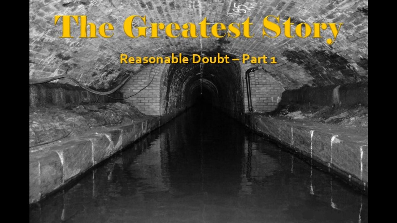 THE GREATEST STORY - Reasonable Doubt 1 - Part 69