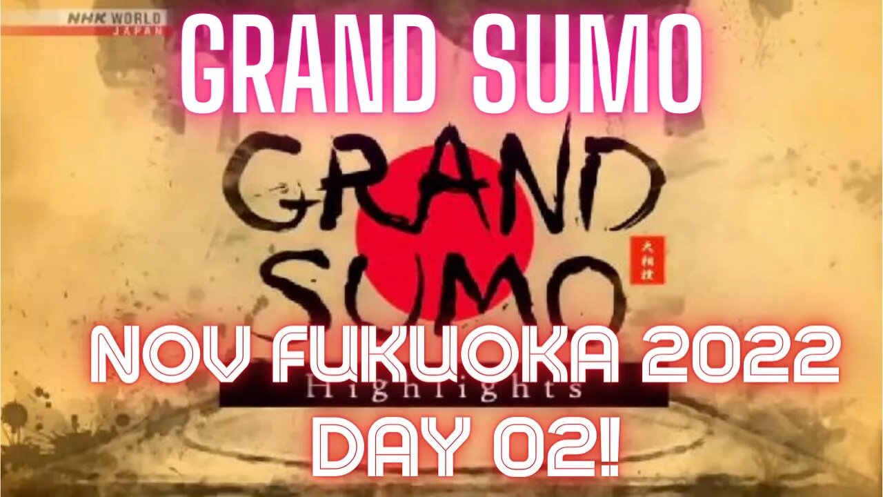 👍 Day 02 Nov 2022 of the Grand Sumo Tournament in Fukuoka Japan with English Commentary | The J-Vlog