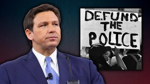 "We are NOT going to let criminals run the asylum!" DeSantis targets "Defund the Police" Dems