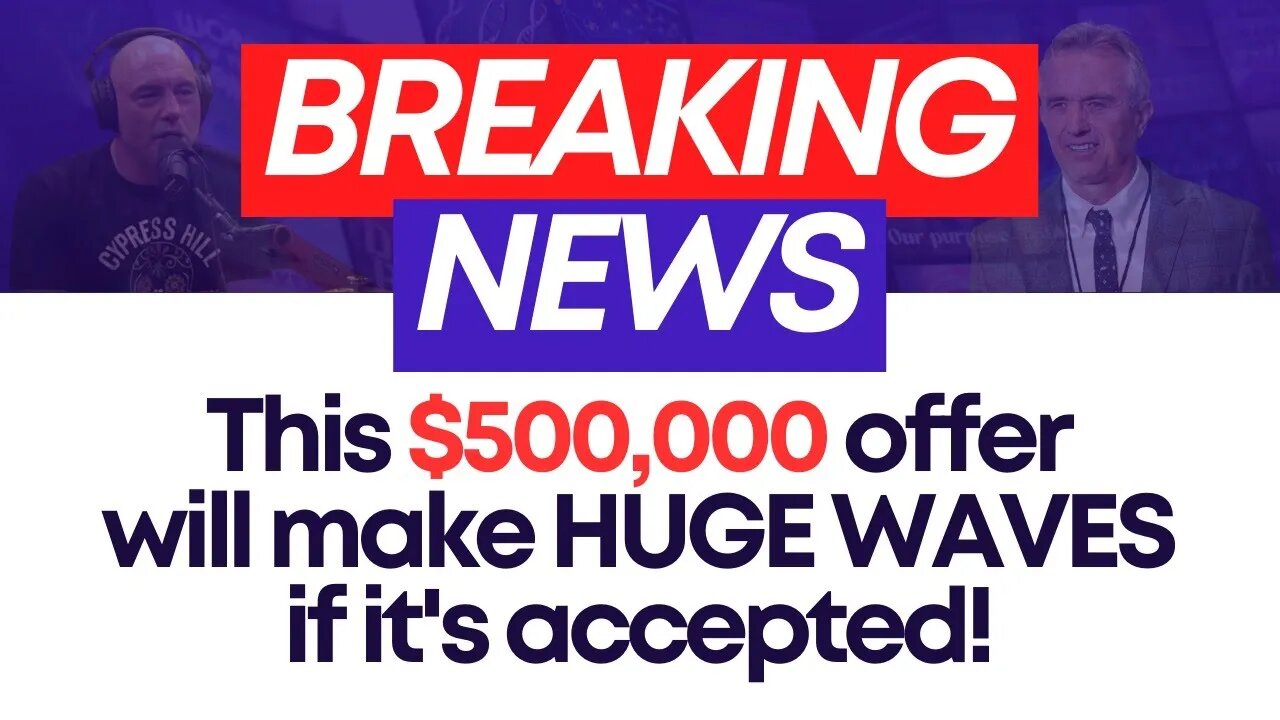 This $500,000 offer will make HUGE WAVES if accepted!