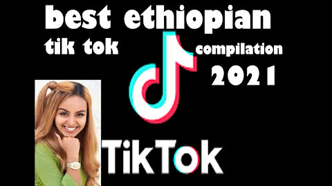 tik tok funny Ethiopian video compilation