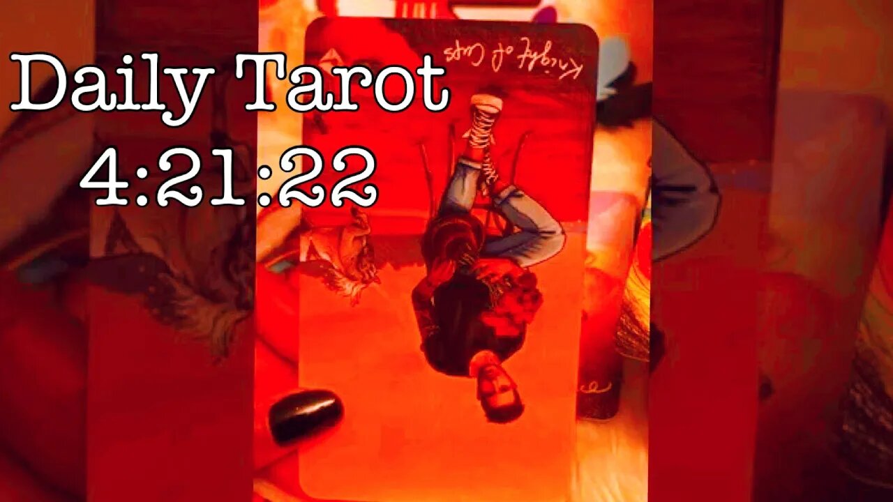 Daily Tarot Card Reading 4/21/22 for Twin Flames in No Contact