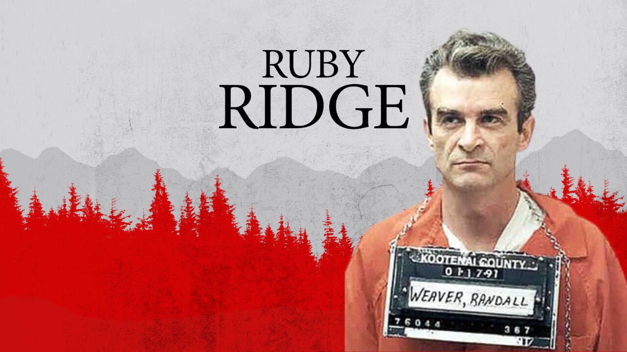 Ruby Ridge Federal Siege - Forgotten History