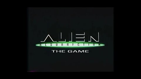 ALIEN - RESURRECTION THE GAME [#VHSRIP #alienresurrectionvideogame]