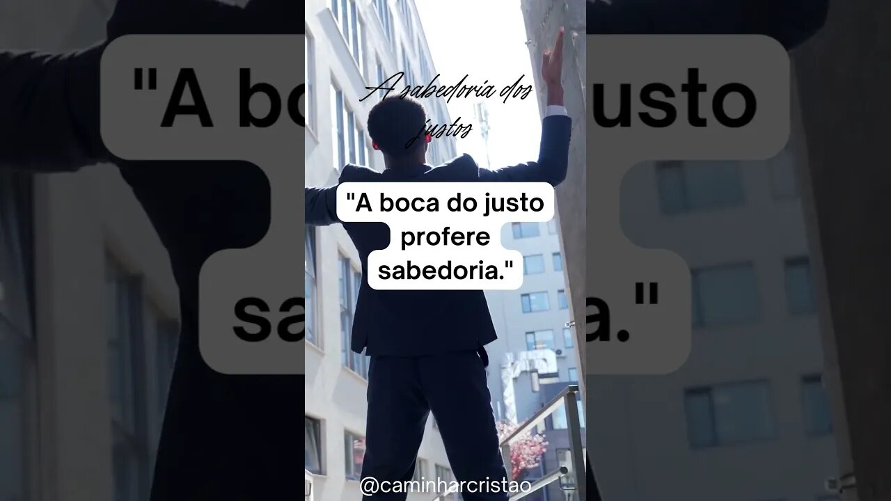 Sabedoria dos Justos 😱🙏🏻