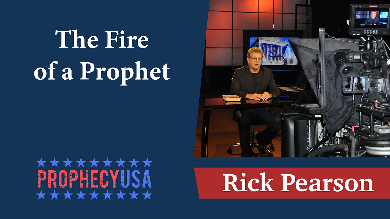 ProphecyUSA Ep 89: The Fire of a Prophet