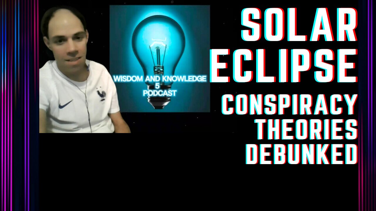 Solar Eclipse Conspiracy Theories?