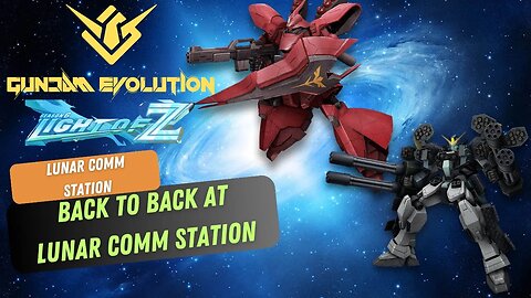 A return to Lunar Comm (again) | Gundam Evolution | Full Game