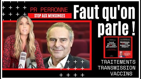 Covid-19 : "Faut qu'on parle" - Pr. Christian Peronne