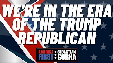 We're in the era of the Trump Republican. Kari Lake with Sebastian Gorka on AMERICA First