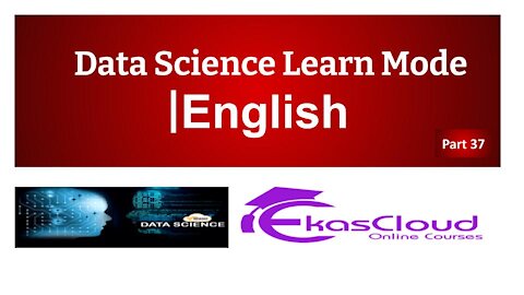 #Data Science Learn Mode | Ekascloud | English