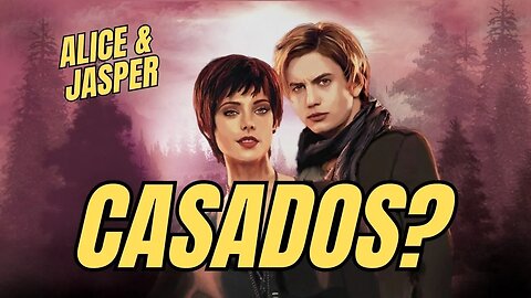 Como ALICE e JASPER se Conheceram