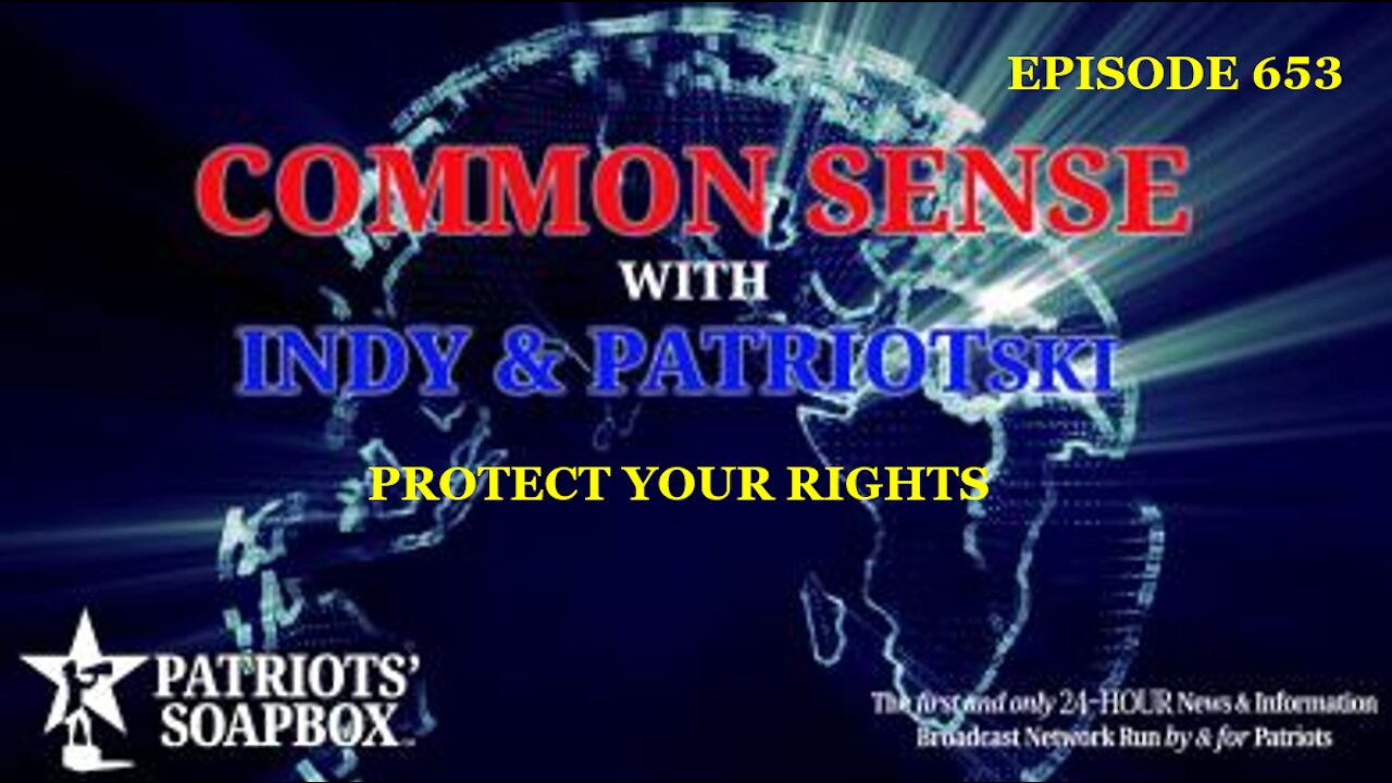 Episode 653 – Protect Your Rights