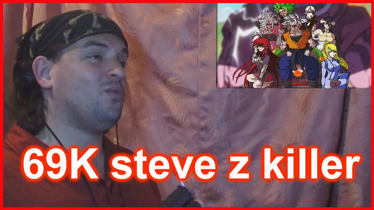 reaction: mystickon 69K steve z killer