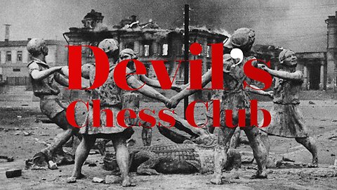 War and Independence... (Devil's Chess Club #6)