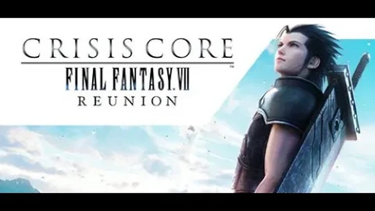 Do It Suck? Crisis Core: Final Fantasy VII- Reunion