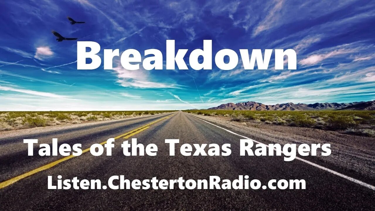 Breakdown - Tales of the Texas Rangers - Joel MacRae