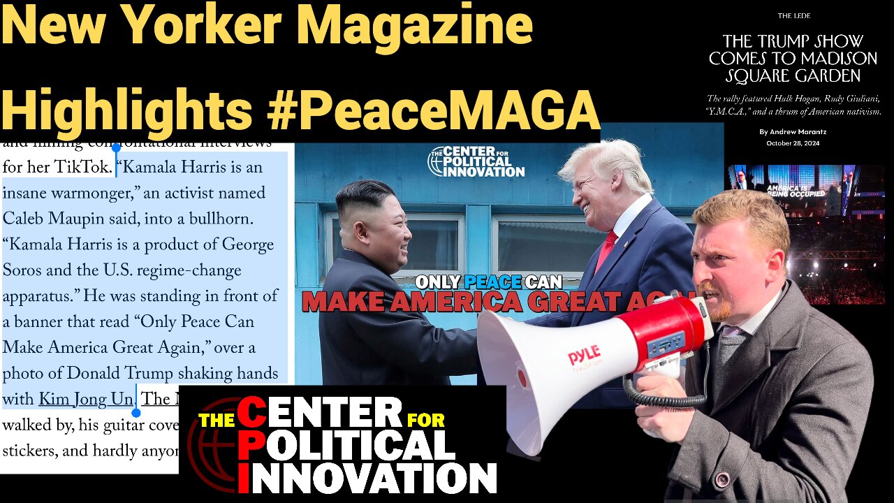 New Yorker Magazine Highlights #PeaceMAGA