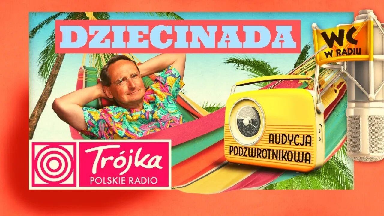 DZIECINADA -Cejrowski- Audycja Podzwrotnikowa 2019/06/01