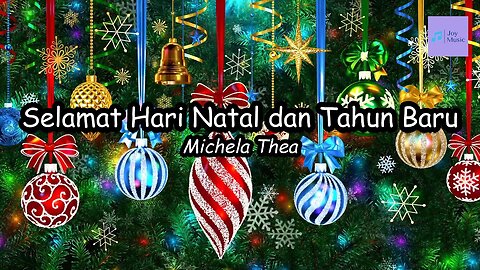 Selamat Hari Natal dan Tahun Baru ( Lirik ) || Michela Thea