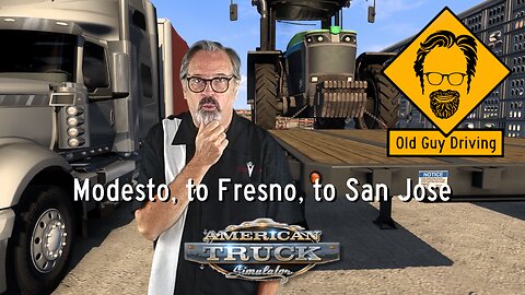 Day Trucking in California-Modesto to Fresno to San Jose in American Truck Simulator